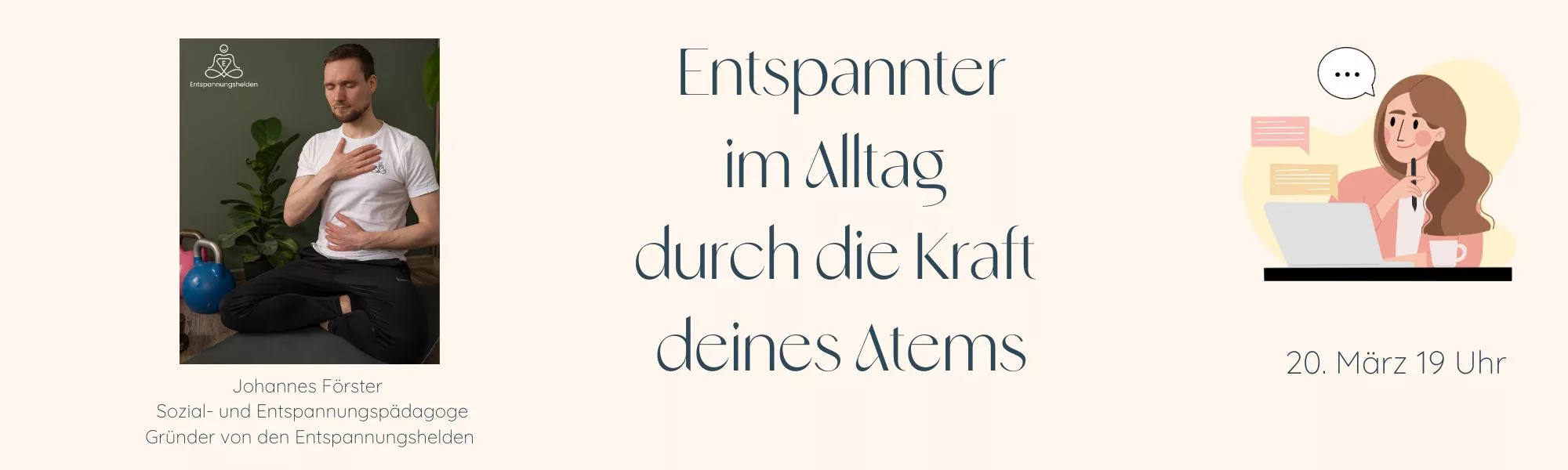 Entspannter im Alltag durch die Kraft deines Atems-Sha la la Workshop mit Johannes Förster Sha la la - Entspannter im Alltag durch die Kraft deines Atems Sha la la Workshop mit Johannes Foerster